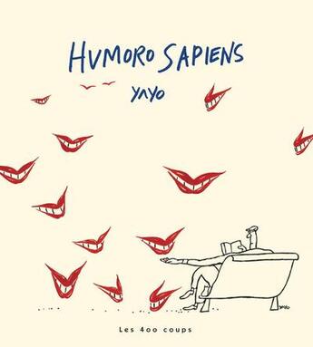 Couverture du livre « Bd les 400 coups - humoro-sapiens » de Yayo aux éditions 400 Coups