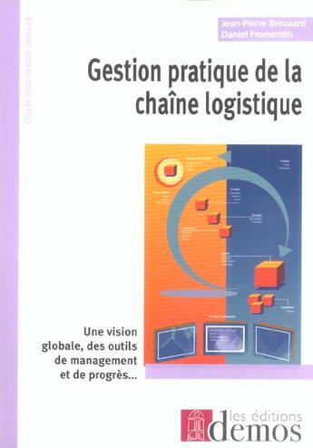 Couverture du livre « Guide Pratique De La Chaine Logistique » de Fromentin-Breuz aux éditions Demos