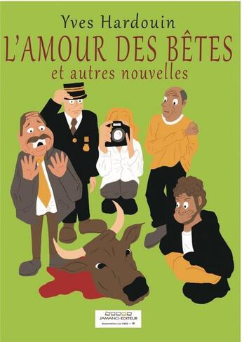 Couverture du livre « L'amour des bêtes » de Yves Hardouin aux éditions Thebookedition.com