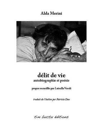Couverture du livre « Délit de vie » de Alda Merini aux éditions Tim Buctu