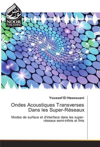 Couverture du livre « Ondes Acoustiques Transverses Dans Les Super-Reseaux » de El Hassouani-Y aux éditions Noor Publishing