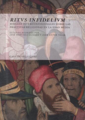 Couverture du livre « Ritus infidelium » de Martinez/Tolan aux éditions Casa De Velazquez