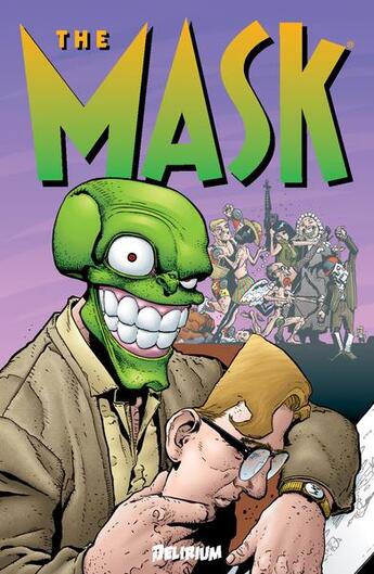 Couverture du livre « The Mask : Intégrale vol.4 » de Bob Fingerman et Rich Hedden aux éditions Delirium Editions