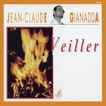 Couverture du livre « Veiller - coffret 4 cd » de Gianadda J-C aux éditions Studio Sm