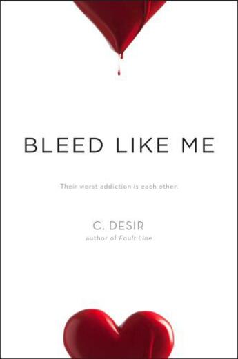 Couverture du livre « Bleed Like Me » de Desir C aux éditions Simon Pulse