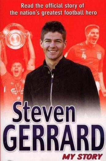 Couverture du livre « Steven Gerrard: My Story » de Gerrard Steven aux éditions Rhcb Digital