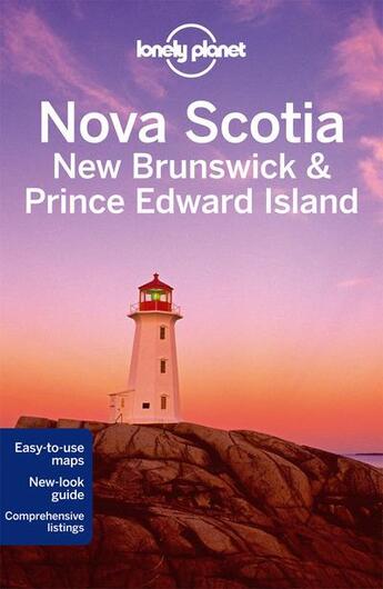 Couverture du livre « Nova Scotia ; new brunswick & prince Edward island (3e édition) » de  aux éditions Lonely Planet France