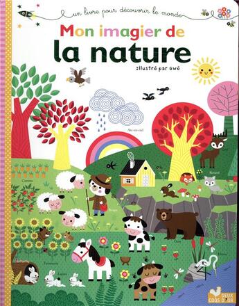 Couverture du livre « Mon imagier de la nature » de Gwe aux éditions Deux Coqs D'or