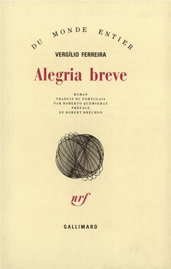 Couverture du livre « Alegria Breve » de Vergilio Ferreira aux éditions Gallimard