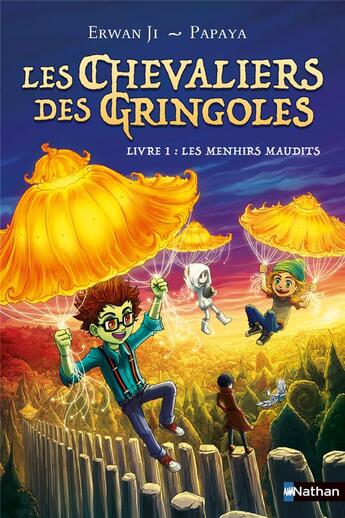 Couverture du livre « Les chevaliers des Gringoles Tome 1 : les menhirs maudits » de Papaya et Erwan Ji aux éditions Nathan