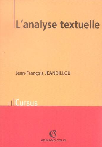 Couverture du livre « L'analyse textuelle » de Jeandillou J-F. aux éditions Armand Colin