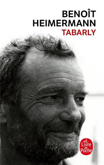 Couverture du livre « Tabarly » de Benoit Heimermann aux éditions Le Livre De Poche