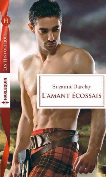 Couverture du livre « L'amant écossais » de Suzanne Barclay aux éditions Harlequin