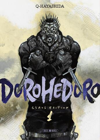 Couverture du livre « Dorohedoro T01 : Chaos Edition » de Q Hayashida aux éditions Soleil