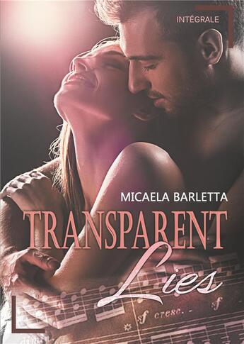 Couverture du livre « Transparent lies » de Micaela Barletta aux éditions Books On Demand