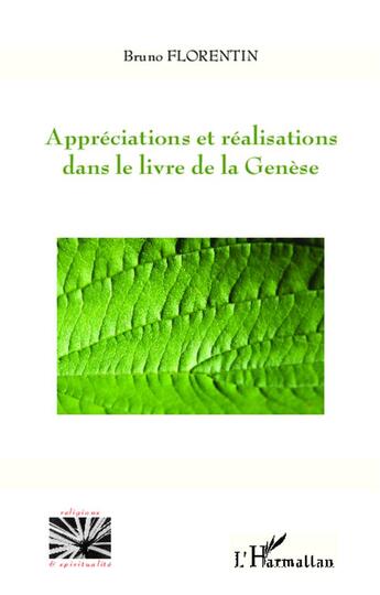 Couverture du livre « Appréciations et réalisations dans le livre de la genèse » de Bruno Florentin aux éditions L'harmattan