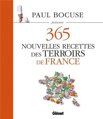 Couverture du livre « Paul Bocuse présente ; 365 recettes des terrois de France t.3 » de  aux éditions Glenat