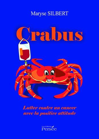 Couverture du livre « Crabus » de Maryse Silbert aux éditions Persee