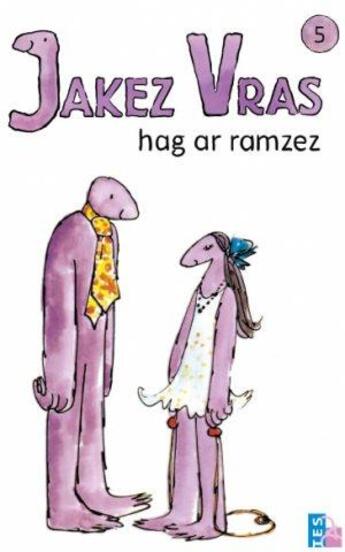 Couverture du livre « Jakez Vras t.5 ; hag ar ramzez » de Quentin Blake et Ellen Blance et Ann Cook aux éditions Tes