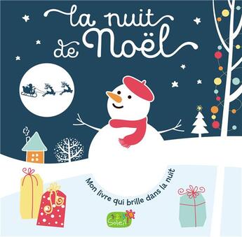 Couverture du livre « La nuit de Noël » de Idees Book Creations aux éditions 1 2 3 Soleil