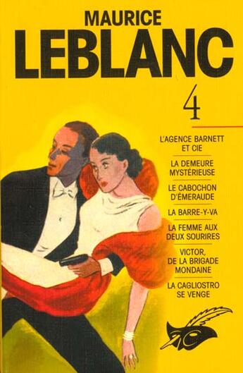 Couverture du livre « Arsene Lupin Integrales Tome 4 » de Leblanc-M aux éditions Editions Du Masque