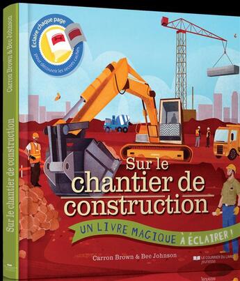 Couverture du livre « Sur le chantier de construction » de Carron Brown aux éditions Courrier Du Livre