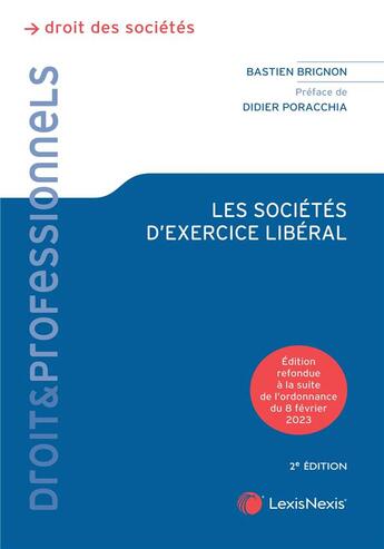 Couverture du livre « Les sociétés d'exercice libéral (2e édition) » de Bastien Brignon aux éditions Lexisnexis