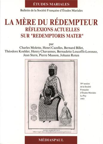 Couverture du livre « La mère du rédempteur ; réflexions actuelles sur 