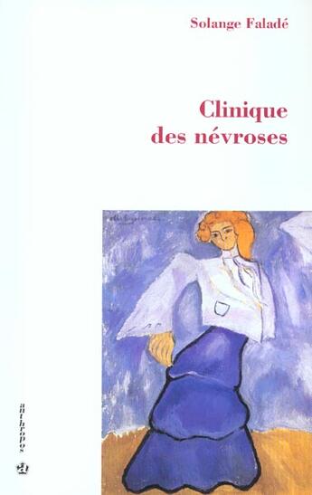 Couverture du livre « Clinique des névroses ; l'hystérie » de Solange Falade aux éditions Economica