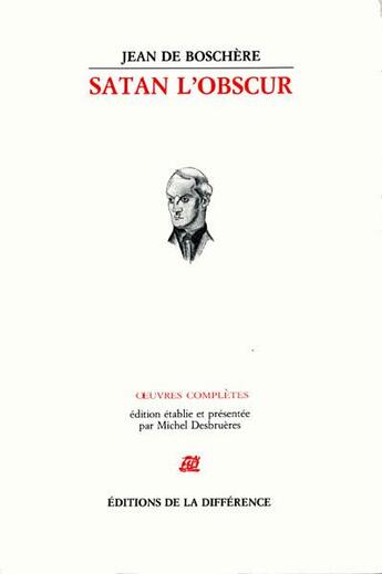 Couverture du livre « OEUVRES COMPLETES » de Jean De Boschere aux éditions La Difference