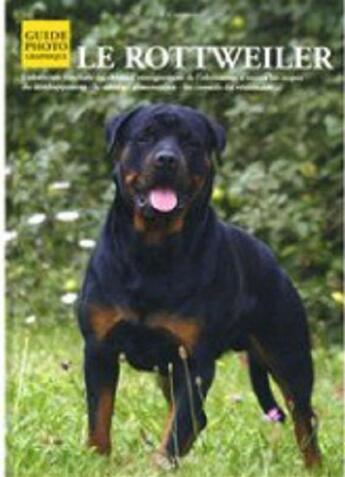 Couverture du livre « Le rottweiler » de Filippo Cattaneo aux éditions De Vecchi