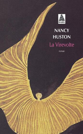 Couverture du livre « La virevolte » de Nancy Huston aux éditions Actes Sud