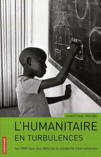 Couverture du livre « L'humanitaire en turbulences » de Michel Lescanne aux éditions Autrement