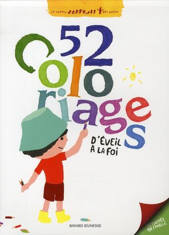 Couverture du livre « 52 coloriages d'éveil à la foi » de Sophie Furlaud aux éditions Bayard Jeunesse