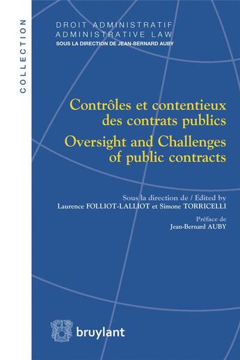 Couverture du livre « Contrôles et contentieux des contrats publics » de Laurence Faillot-Lalliot et Simone Toricelli aux éditions Bruylant