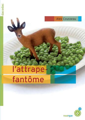 Couverture du livre « L'attrape-fantôme » de Cousseau Alex aux éditions Rouergue