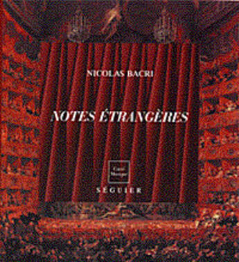 Couverture du livre « Notes etrangeres » de Nicolas Bacri aux éditions Seguier