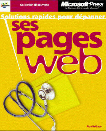 Couverture du livre « Solutions Rapides Pour Depanner Ses Pages Web » de Matthew Danda aux éditions Microsoft Press