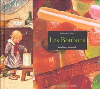 Couverture du livre « Les Bonbons » de Amor-C aux éditions Chene