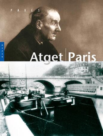 Couverture du livre « Atget-paris » de Beaumont-Maillet L. aux éditions Hazan