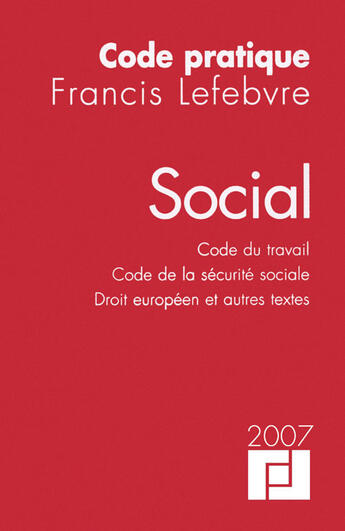 Couverture du livre « Code social (édition 2007) » de  aux éditions Lefebvre