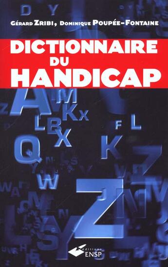 Couverture du livre « Dictionnaire Du Handicap » de Zribi G aux éditions Ehesp