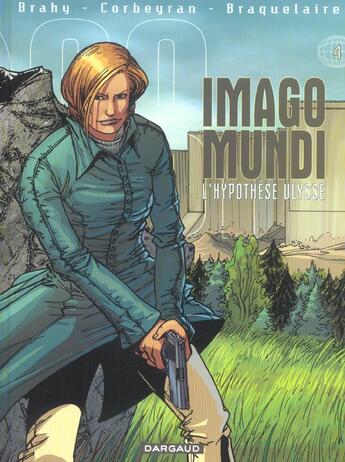 Couverture du livre « Imago mundi t.4 ; l'hypothèse Ulysse » de Eric Corbeyran et Luc Brahy et Achille Braquelaire aux éditions Dargaud