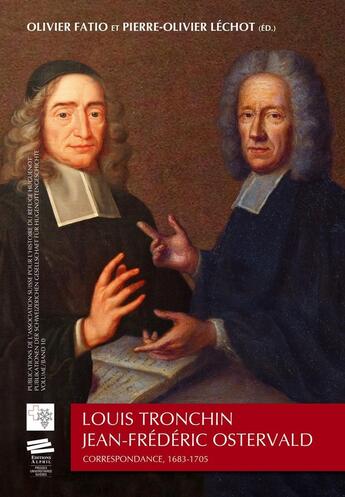 Couverture du livre « Louis Tronchin - Jean-Frédéric Ostervald : Correspondance, 1683-1705. » de Tronchin Louis aux éditions Alphil