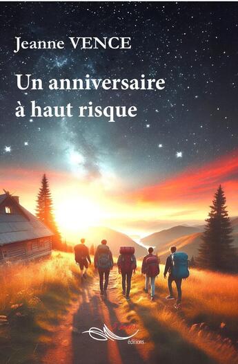 Couverture du livre « Un anniversaire à haut risque » de Jeanne Vence aux éditions 5 Sens