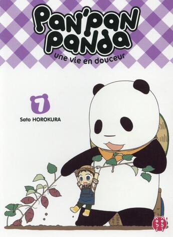 Couverture du livre « Pan'Pan panda ; une vie en douceur Tome 7 » de Sato Horokura aux éditions Nobi Nobi