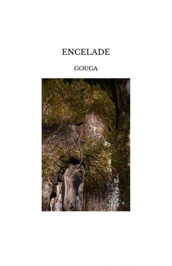 Couverture du livre « ENCELADE » de Gouga aux éditions Thebookedition.com