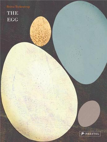 Couverture du livre « The egg » de Britta Teckentrup aux éditions Prestel