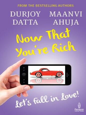 Couverture du livre « Now That You're Rich » de Datta Durjoy aux éditions Penguin Books Ltd Digital