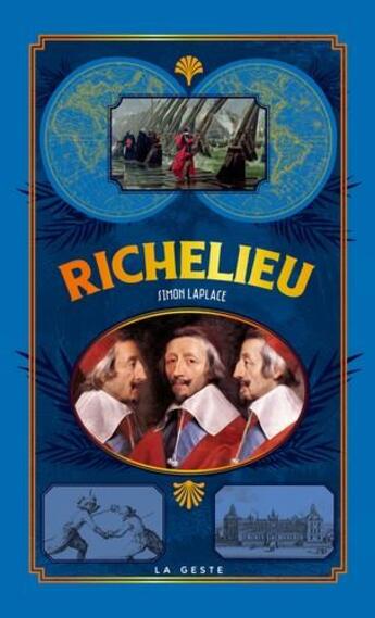 Couverture du livre « Petite histoire ; Richelieu » de Simon Laplace aux éditions Geste